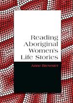 Reading Aboriginal Women's Life Stories 