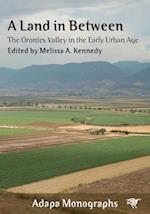 A Land in Between: The Orontes Valley in the Early Urban Age 