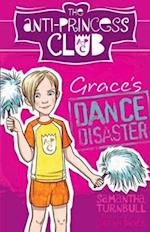 The Anti-Princess Club 3 Grace's Dance Disaster