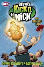 Crawf's Kick it to Nick: The Cursed Cup