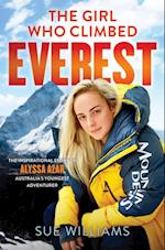 Girl Who Climbed Everest: The inspirational story of Alyssa Azar, Australia's Youngest Adventurer