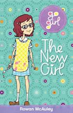 Go Girl! #9 The New Girl