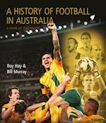 History of Football in Australia