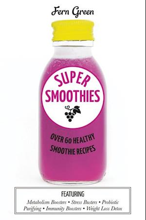 Super Smoothies