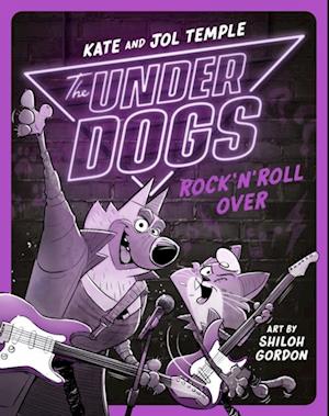 Underdogs Rock 'N' Roll Over
