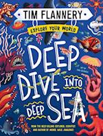 Explore Your World: Deep Dive into Deep Sea