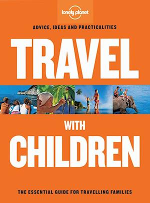 Lonely Planet Travel with Children