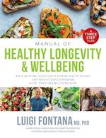 Manual of Healthy Longevity & Wellbeing