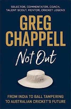 Greg Chappell: Not Out