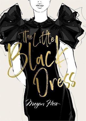 Megan Hess: The Little Black Dress