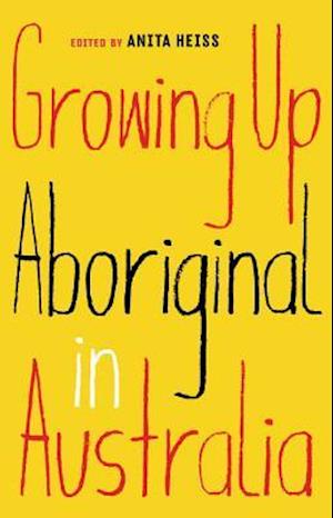 Growing Up Aboriginal in Australia