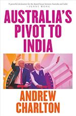 Australia's Pivot to India