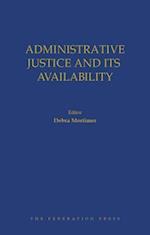 Administrative Justice and Its Availability