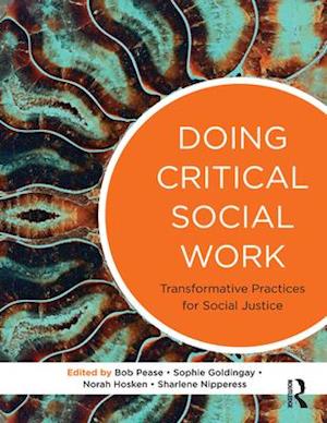 Doing Critical Social Work