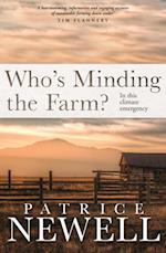 Who's Minding the Farm?