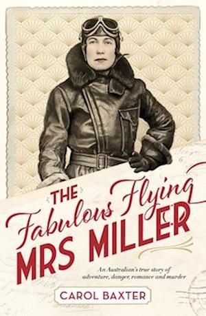 The Fabulous Flying Mrs Miller