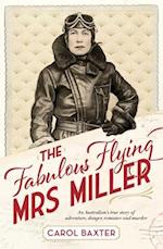 The Fabulous Flying Mrs Miller