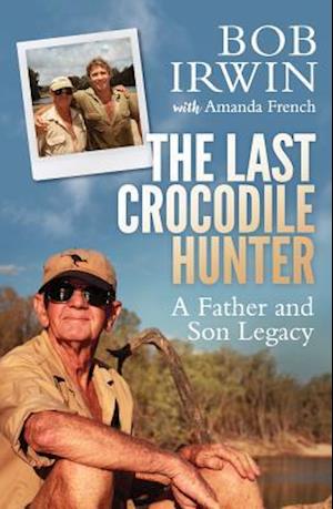 The Last Crocodile Hunter