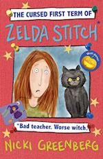 The Cursed First Term of Zelda Stitch. Bad Teacher. Worse Witch.