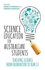 Science Education for Australian Students