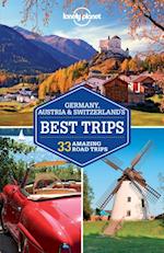 Lonely Planet Germany, Austria & Switzerland's Best Trips