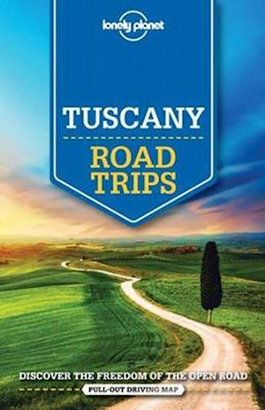 Tuscany Road Trips, Lonely Planet (1st ed. June 16)