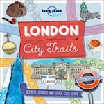 Lonely Planet Kids City Trails - London