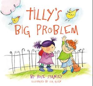 Tilly's Big Problem