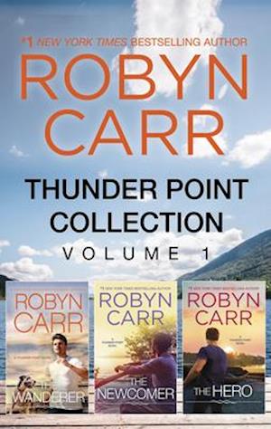 Thunder Point Collection Volume 1/The Wanderer/The Newcomer/The Hero