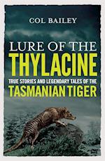 Lure of the Thylacine
