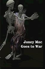 Janey Mac Goes to War