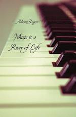 Music is a River of Life