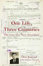 One Life, Three Countries