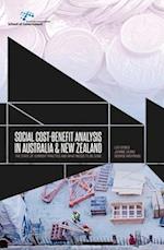 Social cost-benefit analysis in Australia and New Zealand: The state of current practice and what needs to be done 