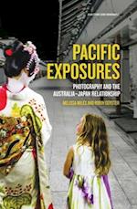 Pacific Exposures: Photography and the Australia-Japan Relationship 