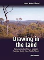 Drawing in the Land: Rock Art in the Upper Nepean, Sydney Basin, New South Wales 