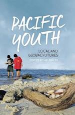 Pacific Youth: Local and Global Futures 