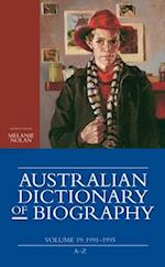 Australian Dictionary of Biography, Volume 19: 1991-1995 (A-Z) 