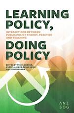 Learning Policy, Doing Policy: Interactions Between Public Policy Theory, Practice and Teaching 