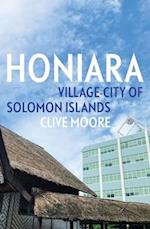 Honiara: Village-City of Solomon Islands 