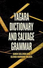 Yagara Dictionary and Salvage Grammar