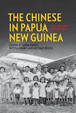 The Chinese in Papua New Guinea