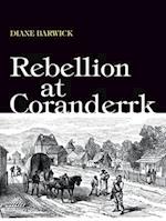 Rebellion at Coranderrk