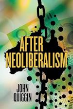 After Neoliberalism