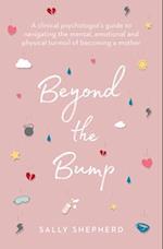 Beyond the Bump