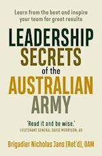 Leadership Secrets of the Australian Army
