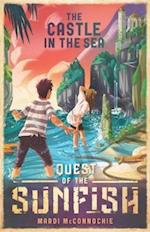 Castle in the Sea: Quest of the Sunfish 2