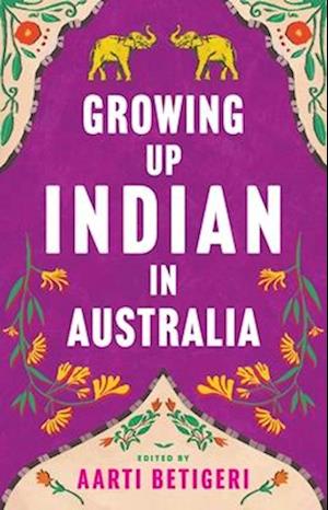 Growing Up Indian in Australia