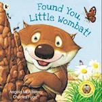 Found You, Little Wombat!