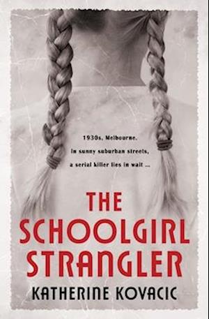 The Schoolgirl Strangler